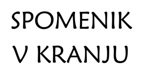 Spomenik Kranj